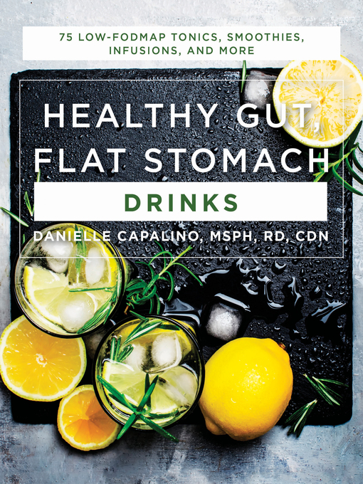 Title details for Healthy Gut, Flat Stomach Drinks by Danielle Capalino - Wait list